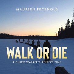 Walk or Die - Pecknold, Maureen