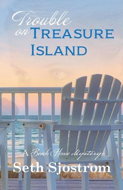 Trouble on Treasure Island - Sjostrom, Seth