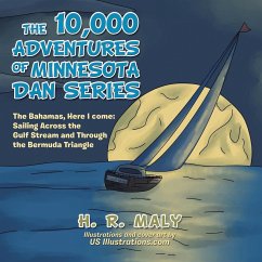 The 10,000 Adventures of Minnesota Dan Series - Maly, H. R.