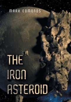 The Iron Asteroid - Edmonds, Mark