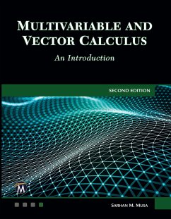 Multivariable and Vector Calculus: An Introduction - Musa, Sarhan M.