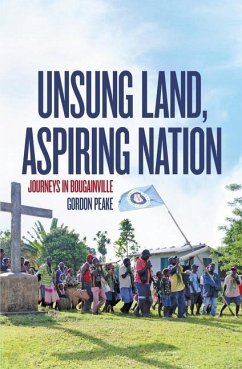 Unsung Land, Aspiring Nation - Peake, Gordon