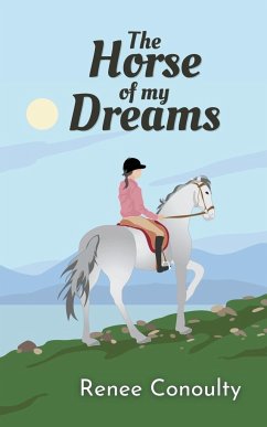 The Horse of My Dreams - Conoulty, Renee