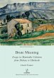 Brute Meaning: Essays in Materialist... - Bild 1