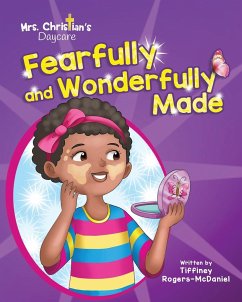 Fearfully and Wonderfully Made - Rogers-McDaniel, Tiffiney