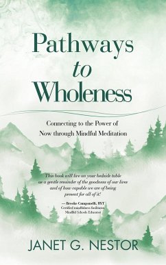 Pathways to Wholeness - Nestor, Janet G.