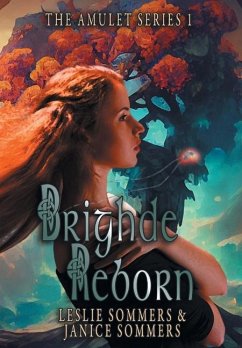 Brighde Reborn - Sommers, Leslie; Sommers, Janice