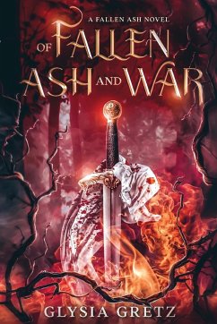 Of Fallen Ash and War - Gretz, Glysia