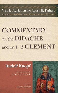 Commentary on the Didache and on 1-2 Clement