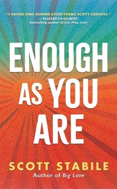 Enough as You Are - Stabile, Scott