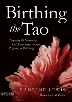 Birthing the Tao - Lewis, Randine