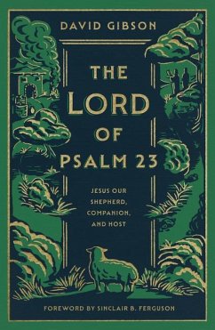 The Lord of Psalm 23 - Gibson, David