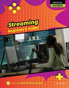 Streaming: Beginner's Guide - Gregory, Josh