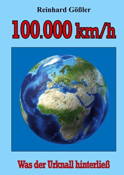 100.000 km/h - Gößler, Reinhard