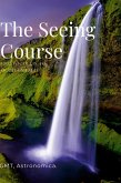 The Seeing Course