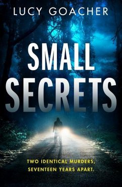 Small Secrets - Goacher, Lucy