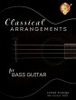 Classical Arrangements for Bass Guitar - Bild 1