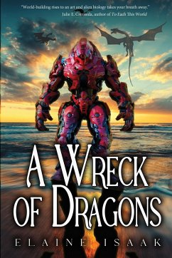 A Wreck of Dragons - Isaak, Elaine