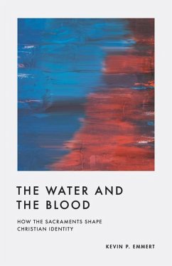 The Water and the Blood - Emmert, Kevin P.