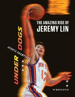 The Amazing Rise of Jeremy Lin - Gitlin, Martin