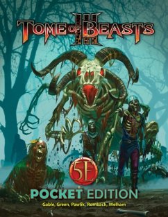 Tome of Beasts 3 Pocket Edition - Lee, Jeff; Green, Richard; Madsen, Sarah