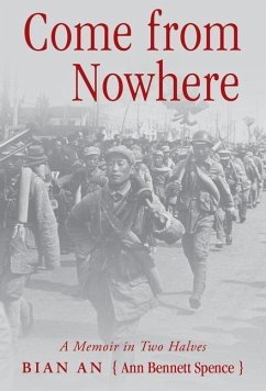 Come from Nowhere: A Memoir in Two Halves - An, Bian