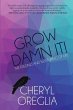 Grow Damn It! - Bild 1