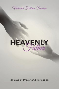 Heavenly Father - Fortune Senaran, Valnesha