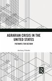 Agrarian Crisis in the United States (eBook, PDF)