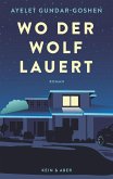 Wo der Wolf lauert  (Mängelexemplar)