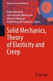 Solid Mechanics, Theory of Elasticity and Creep (eBook, PDF)