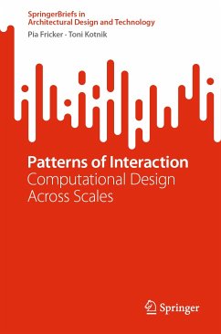 Patterns of Interaction (eBook, PDF) - Fricker, Pia; Kotnik, Toni