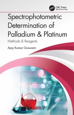 Spectrophotometric Determination of Palladium & Platinum (eBook, PDF) - Goswami, Ajay Kumar