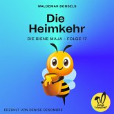 Die Heimkehr (Die Biene Maja, Folge 17) (MP3-Download)