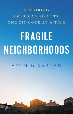 Fragile Neighborhoods (eBook, ePUB) - Kaplan, Seth D.