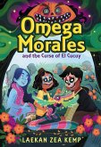 Omega Morales and the Curse of El Cucuy (eBook, ePUB)