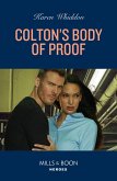 Colton's Body Of Proof (The Coltons of New York, Book 3) (Mills & Boon Heroes) (eBook, ePUB)