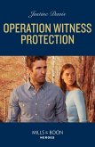 Operation Witness Protection (Cutter's Code, Book 15) (Mills & Boon Heroes) (eBook, ePUB)