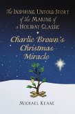Charlie Brown's Christmas Miracle (eBook, ePUB) Charlie Brown's Christmas Miracle (eBook, ePUB)