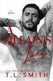 A Villain's Lies (A Villain's Story, #2) (eBook, ePUB)