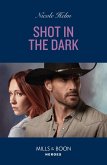 Shot In The Dark (eBook, ePUB)