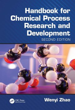 Handbook for Chemical Process Research and Development, Second Edition (eBook, ePUB) - Zhao, Wenyi