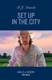 Set Up In The City (A Colt Brothers Investigation, Book 4) (Mills & Boon Heroes) (eBook, ePUB)