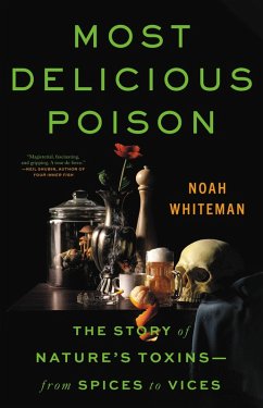 Most Delicious Poison (eBook, ePUB) - Whiteman, Noah