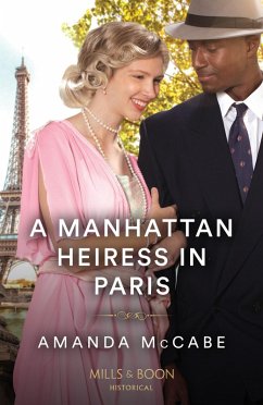A Manhattan Heiress In Paris (eBook, ePUB) - Mccabe, Amanda