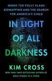 In Light of All Darkness (eBook, ePUB)