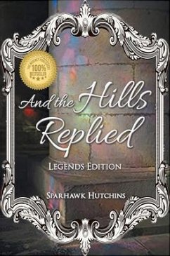 And the Hills Replied (eBook, ePUB) - Hutchins, Sparhawk