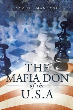 The Mafia Don of the U.S.A (eBook, ePUB) - Manzano, Samuel