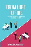 From Hire to Fire (eBook, ePUB)