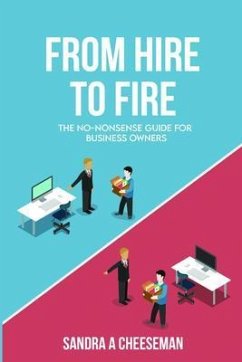 From Hire to Fire (eBook, ePUB) - Cheeseman, Sandra